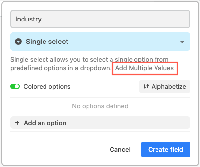 How to create Single-Select and Multi-Select fields via